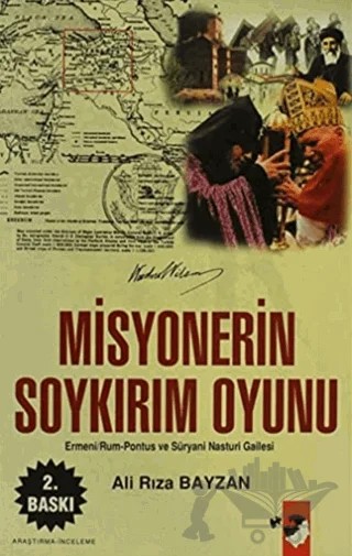 Misyonerin Soykırım Oyunu – Ali Rıza Bayzan – IQ Kültür Sanat Yayıncılık kitap kapağı