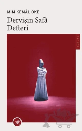 Dervişin Safa Defteri – Mim Kemal Öke – TK Yayınevi kitap kapağı