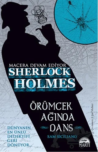 Sherlock Holmes : Örümcek Ağında Dans – Sam Siciliano – Martı Yayınları kitap kapağı