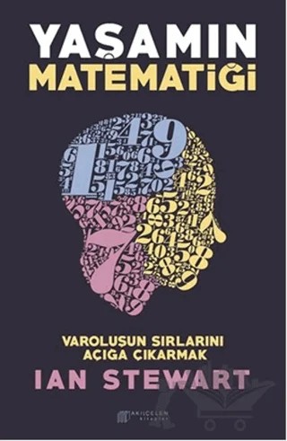 Yaşamın Matematiği – Ian Stewart – Akıl Çelen Kitaplar kitap kapağı