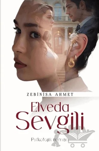 Elveda Sevgili – Zebinisa Ahmet – Ubuntu Yayınları kitap kapağı