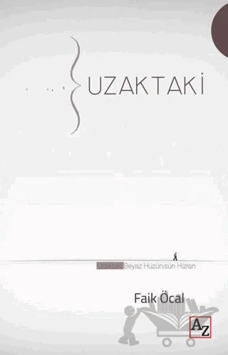 Uzaktaki – Faik Öcal – Az Kitap kitap kapağı