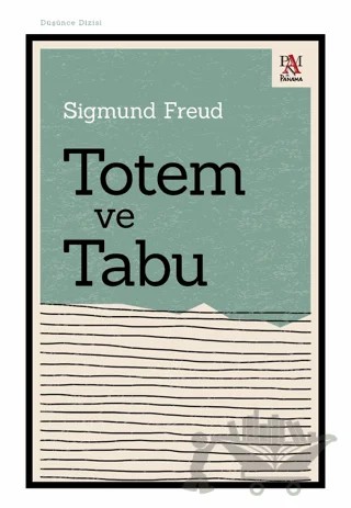 Totem ve Tabu – Sigmund Freud – Panama Yayıncılık kitap kapağı