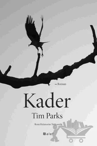 Kader – Tim Parks – Alef Yayınevi kitap kapağı