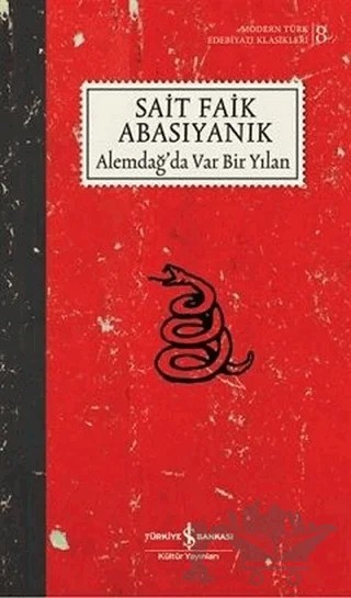 Alemdağ'da Var Bir Yılan – Sait Faik Abasıyanık – İş Bankası Kültür Yayınları kitap kapağı