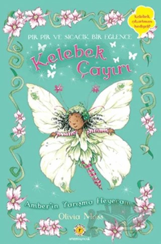 Kelebek Çayırı 3 - Amber’in Yarışma Heyecanı – Olivia Moss – Artemis Yayınları kitap kapağı