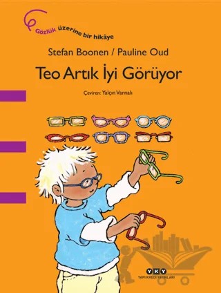 Teo Artık İyi Görüyor – Stefan Boonen – Yapı Kredi Yayınları kitap kapağı
