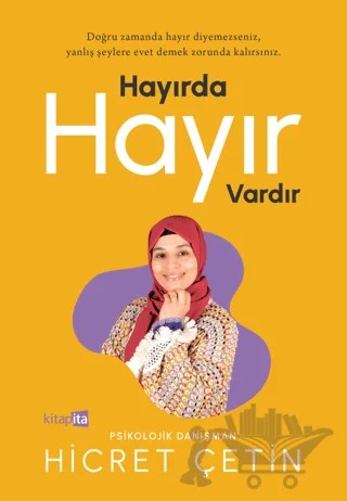 Hayırda Hayır Vardır – Hicret Çetin – Kitapita kitap kapağı