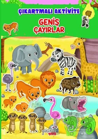 Çıkartmalı Aktivite - Geniş Çayırlar – Kolektif – Yakamoz Yayınevi kitap kapağı