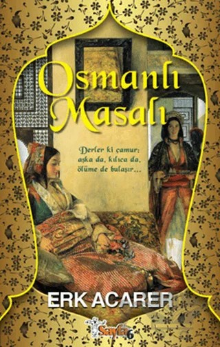 Osmanlı Masalı – Erk Acarer – Sayfa6 Yayınları kitap kapağı