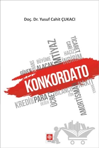Konkordato – Yusuf Cahit Çukacı – Ekin Basım Yayın kitap kapağı