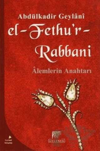 El-Fethu’r-Rabbani – Abdülkadir Geylani – Gelenek Yayıncılık kitap kapağı