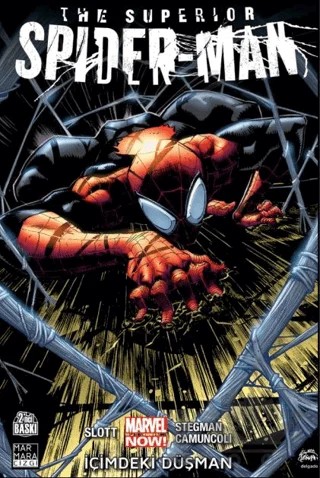 Superior Spider-Man Cilt 01 - İçimdeki Düşman – Dan Slott – Marmara Çizgi kitap kapağı