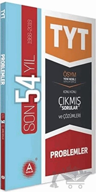TYT Problemler Son 54 Yıl Konu Konu Çıkmış Sorular ve Çözümleri – Kolektif – A Yayınları kitap kapağı