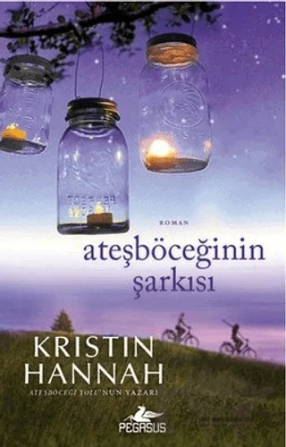 Ateşböceğinin Şarkısı – Fly Away – Pegasus Yayınları kitap kapağı