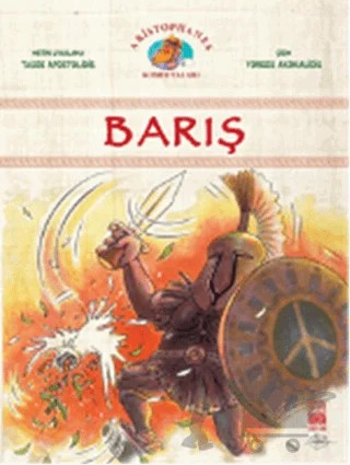 Aristophanes Komedyaları 2: Barış – Aristophanes – İstos Yayıncılık kitap kapağı