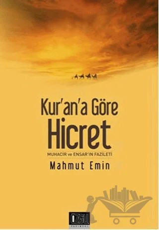 Kur'an'a Göre Hicret – Mahmut Emin – Özgü Yayıncılık kitap kapağı