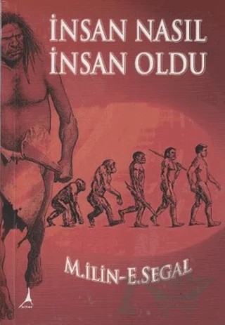 İnsan Nasıl İnsan Oldu – M. İlin – Alter Yayıncılık kitap kapağı