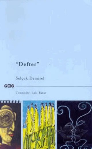 Defter – Enis Batur, Selçuk Demirel – Yapı Kredi Yayınları kitap kapağı