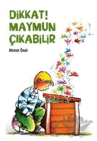 Dikkat! Maymun Çıkabilir – Ahmet Önel – Tudem Yayınları kitap kapağı