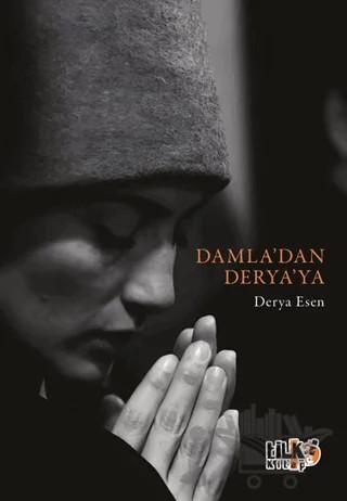 Damla'dan Derya'ya – Derya Esen – Tilki Kitap kitap kapağı