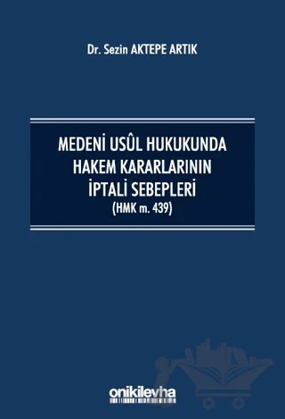 Medeni Usul Hukukunda Hakem Kararlarının İptali Sebepleri – Sezin Aktepe Artık – On İki Levha Yayınları kitap kapağı