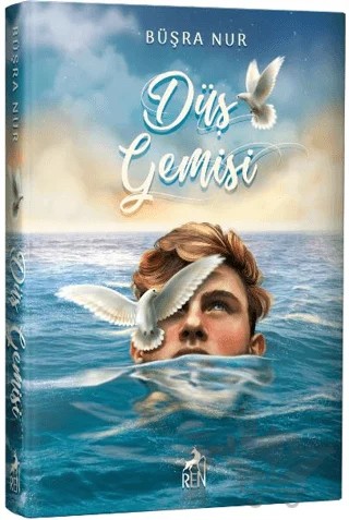 Düş Gemisi – Büşra Nur – Ren Kitap kitap kapağı