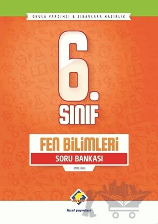 6. Sınıf Fen Bilimleri Soru Bankası – Emine Ünalan – Final Yayınları kitap kapağı