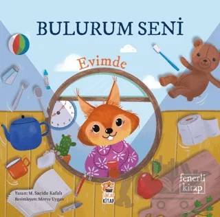 Bulurum Seni Evimde – M. Sacide Kafalı – Sincap Kitap kitap kapağı