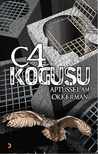 C-4 Koğuşu – Aptüsselam Okkerman – Cinius Yayınları kitap kapağı
