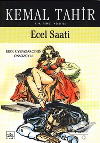 Ecel Saati – Kemal Tahir – İthaki Yayınları kitap kapağı