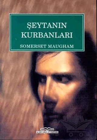 Şeytanın Kurbanları – Somerset Maugham – Kastaş Yayınları kitap kapağı