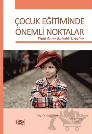 Çocuk Eğitiminde Önemli Noktalar – Çağla Gür – Anı Yayıncılık kitap kapağı