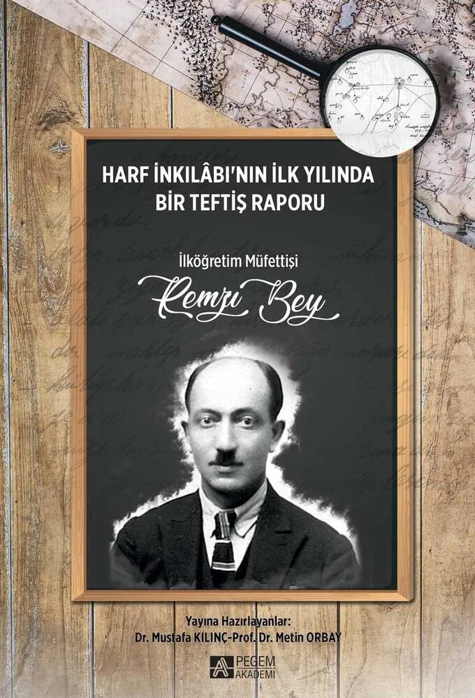 1928-1929 Eğitim-Öğretim Yılı Amasya İli Merzifon ve Gümüşhacıköy Eğitim Bölgesi Genel Teftiş Raporu – Mustafa Kılınç, Metin Orbay – Pegem Akademi Yayıncılık kitap kapağı