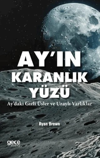 Ayın Karanlık Yüzü – Ryan Brown – Gece Kitaplığı kitap kapağı