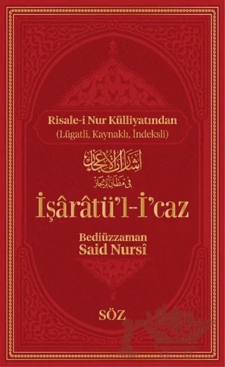 İşaratü’l- İ’caz – Bediüzzaman Said-i Nursi – Söz Basım Yayın kitap kapağı