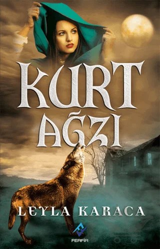 Kurt Ağzı – Leyla Karaca – Ferfir Yayıncılık kitap kapağı