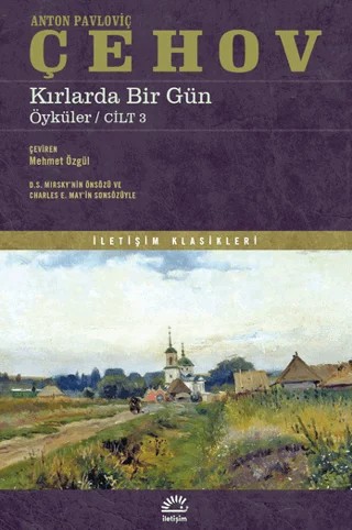 Kırlarda Bir Gün – Anton Pavloviç Çehov – İletişim Yayınevi kitap kapağı