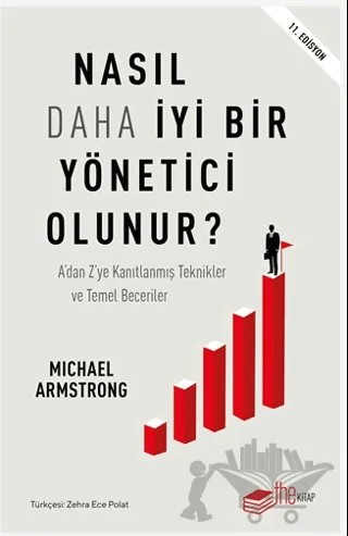 Nasıl Daha İyi Yönetici Olunur? – Michael Armstrong – The Kitap kitap kapağı