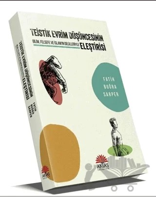 Teistik Evrim Düşüncesinin Eleştirisi – Fatih Buğra Erdem – Aktaş Yayıncılık kitap kapağı