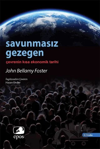 Savunmasız Gezegen – John Bellamy Foster – Epos Yayınları kitap kapağı