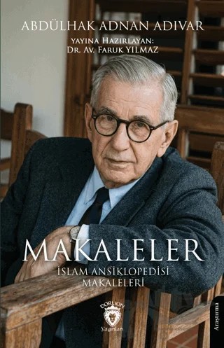 Makaleler – Abdülhak Adnan Adıvar – Dorlion Yayınları kitap kapağı