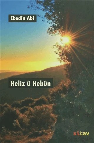 Heliz U Hebun – Ebedın Abı – Sitav Yayınevi kitap kapağı