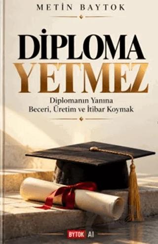 Diploma Yetmez