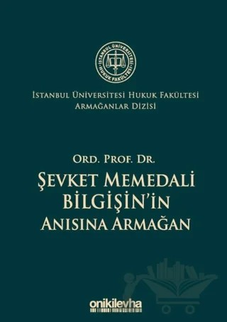 Ord. Prof. Dr. Şevket Memedali Bilgişin'in Anısına Armağan – Kolektif – On İki Levha Yayınları kitap kapağı
