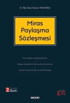 Miras Paylaşma Sözleşmesi – Numan Tekelioğlu – Seçkin Yayıncılık kitap kapağı