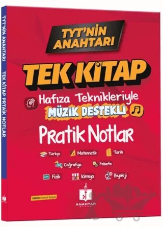 2026 TYT'nin Anahtarı Tüm Dersler Tek Kitap Hafıza Teknikleriyle Müzik Destekli Pratik Notlar – Kolektif – Anahtar Kitap kitap kapağı