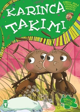 Karınca Takımı – Nurseli Çağlayan – Timaş Çocuk kitap kapağı