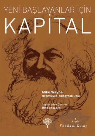 Yeni Başlayanlar İçin Kapital – Mike Wayne – Yordam Kitap kitap kapağı