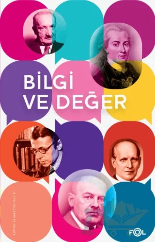 Bilgi ve Değer – Şahabettin Yalçın – Fol Kitap kitap kapağı